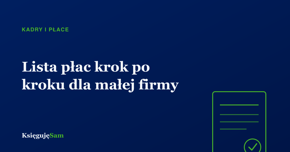 Lista płac krok po kroku dla małej firmy