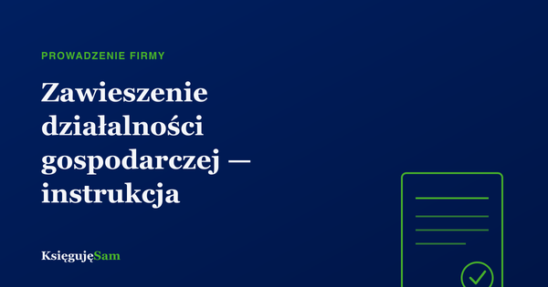 Zawieszenie działalności gospodarczej — instrukcja